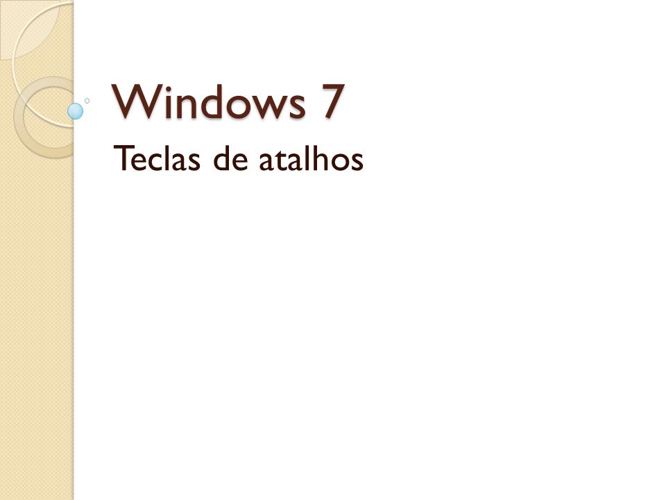 Windows 7 Teclas de atalhos