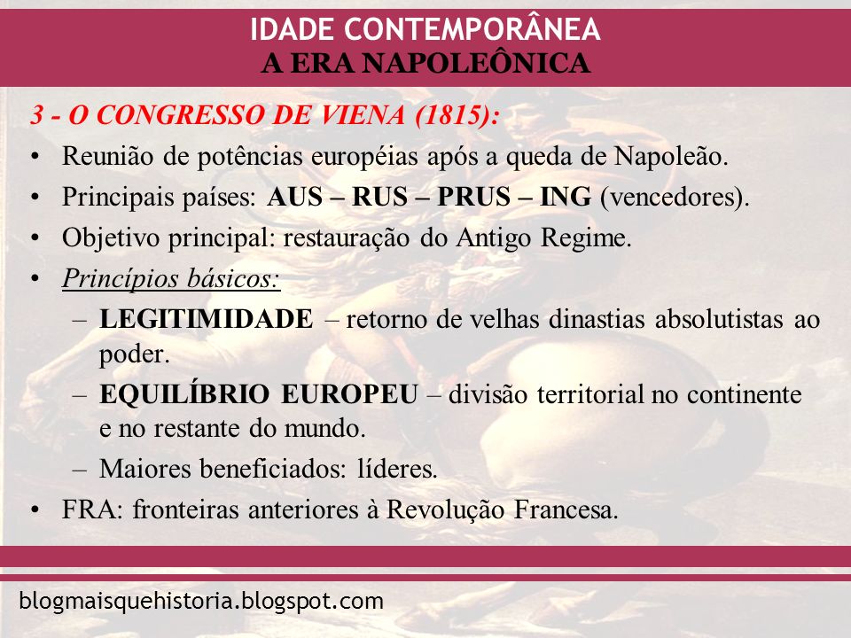 3 - O CONGRESSO DE VIENA (1815):