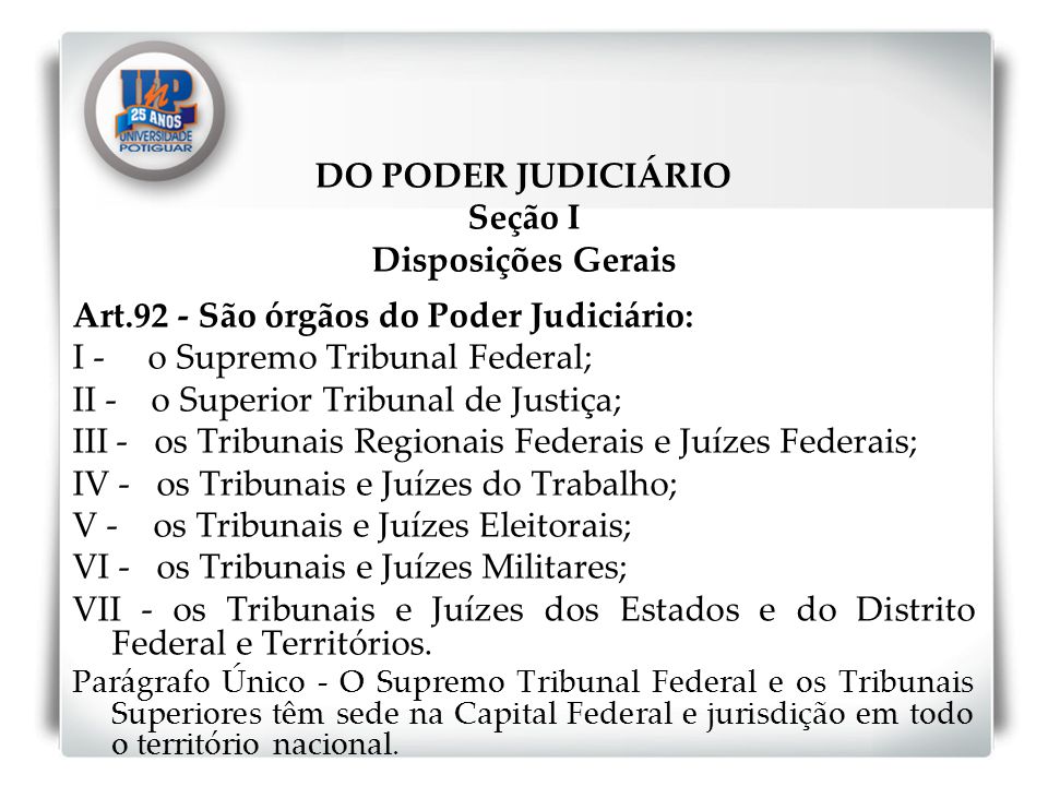 DO PODER JUDICIÁRIO Seção I Disposições Gerais