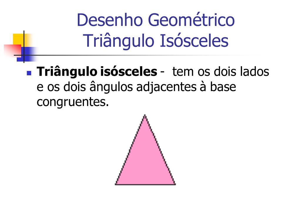 Desenho Geométrico Triângulo Isósceles