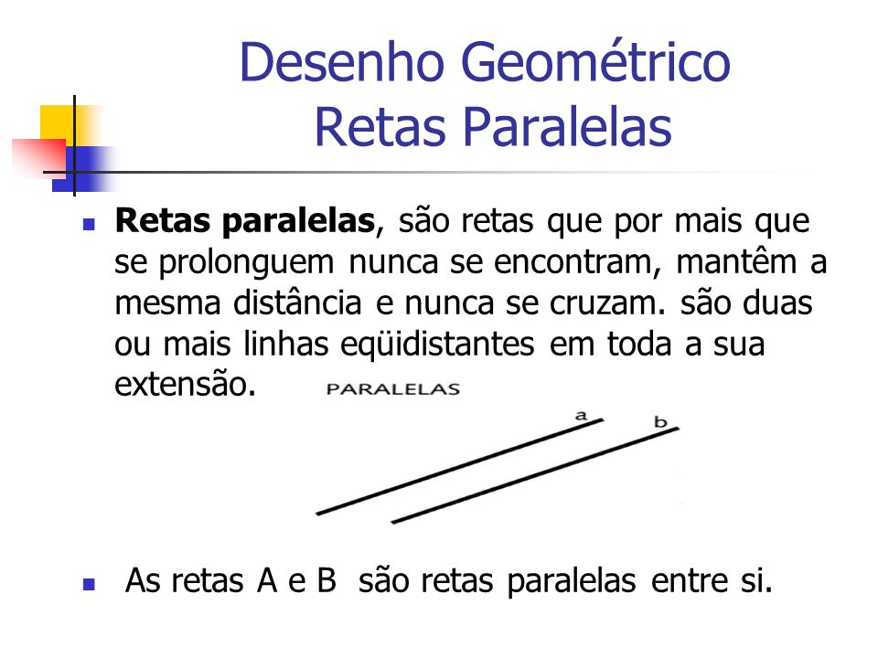 Desenho Geométrico Retas Paralelas