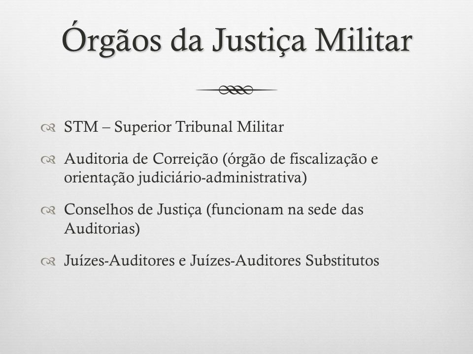 Órgãos da Justiça Militar