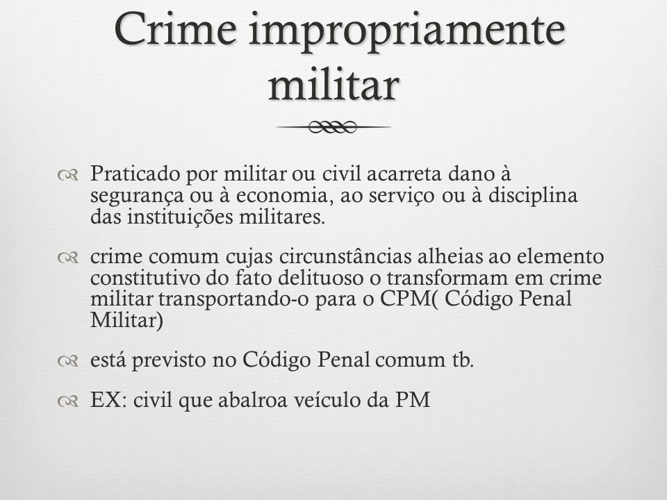 Crime impropriamente militar