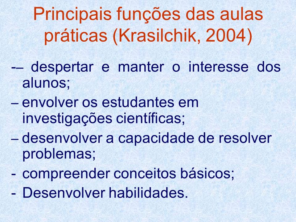 Principais funções das aulas práticas (Krasilchik, 2004)