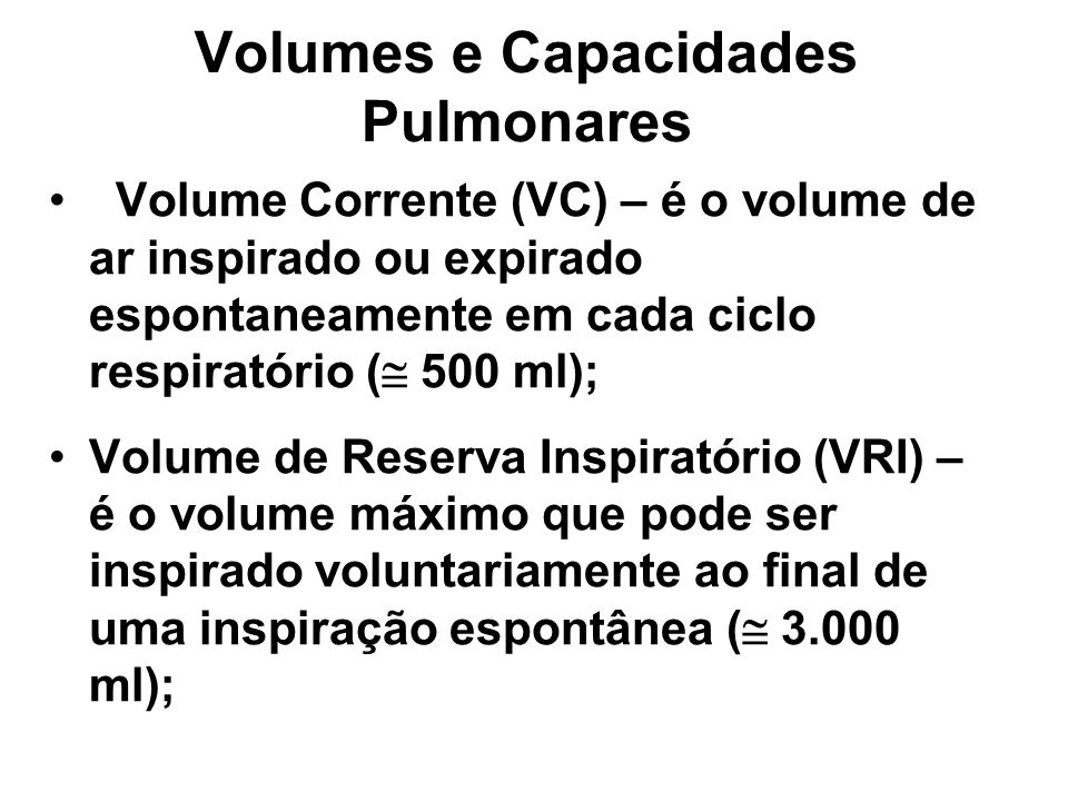 Volumes e Capacidades Pulmonares