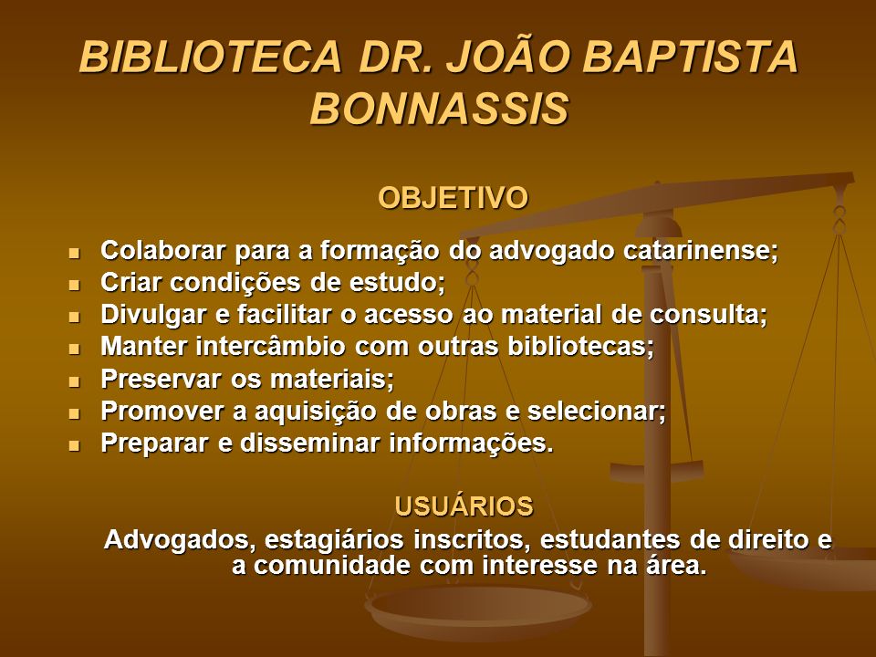 BIBLIOTECA DR. JOÃO BAPTISTA BONNASSIS