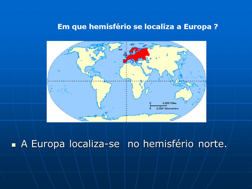 Em que hemisfério se localiza a Europa