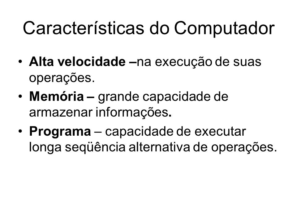Características do Computador