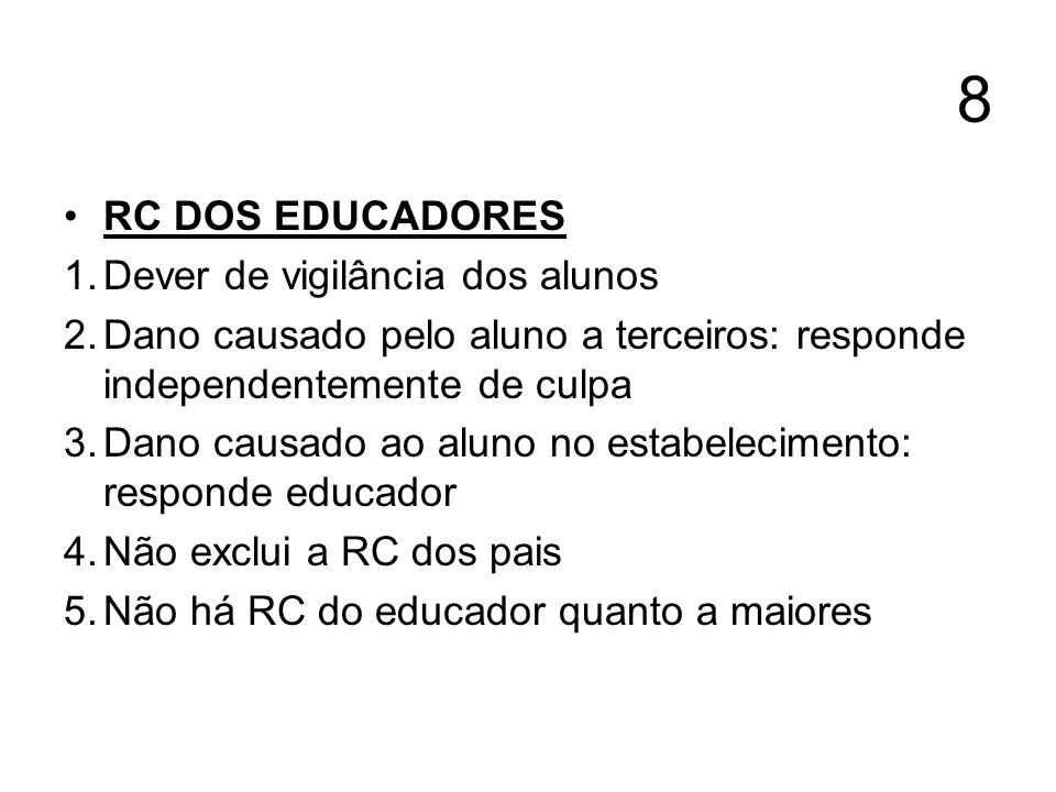 8 RC DOS EDUCADORES Dever de vigilância dos alunos