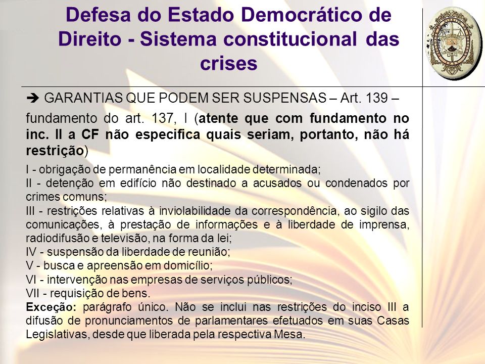 Defesa do Estado Democrático de Direito - Sistema constitucional das crises