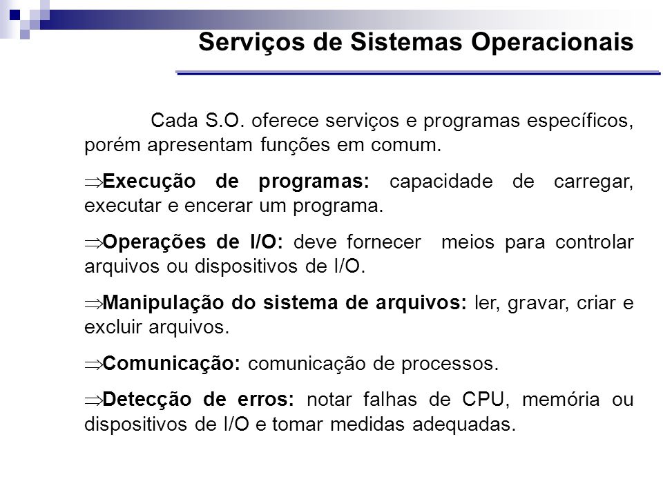 Serviços de Sistemas Operacionais