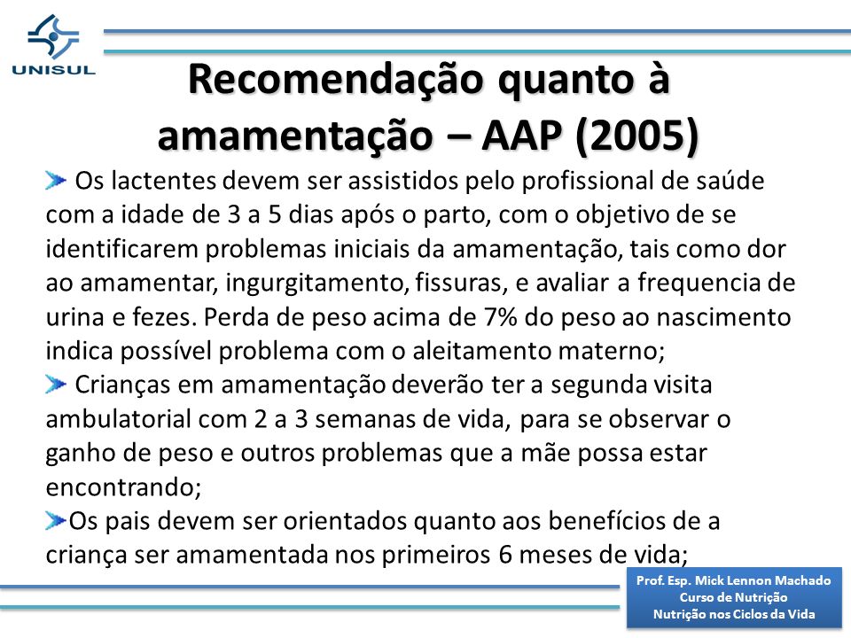 Recomendação quanto à amamentação – AAP (2005)