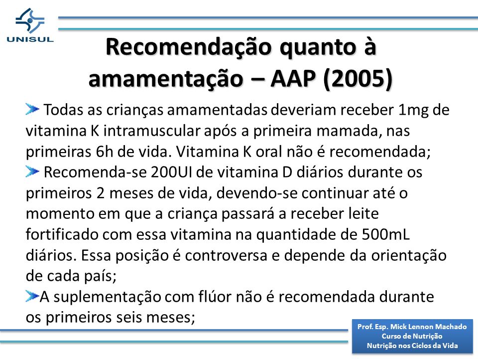 Recomendação quanto à amamentação – AAP (2005)