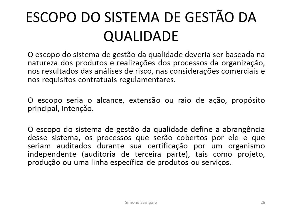 Exemplos De Escopo Do Sistema De Gestão Da Qualidade Novo Exemplo