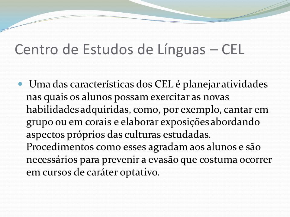 Centro de Estudos de Línguas – CEL