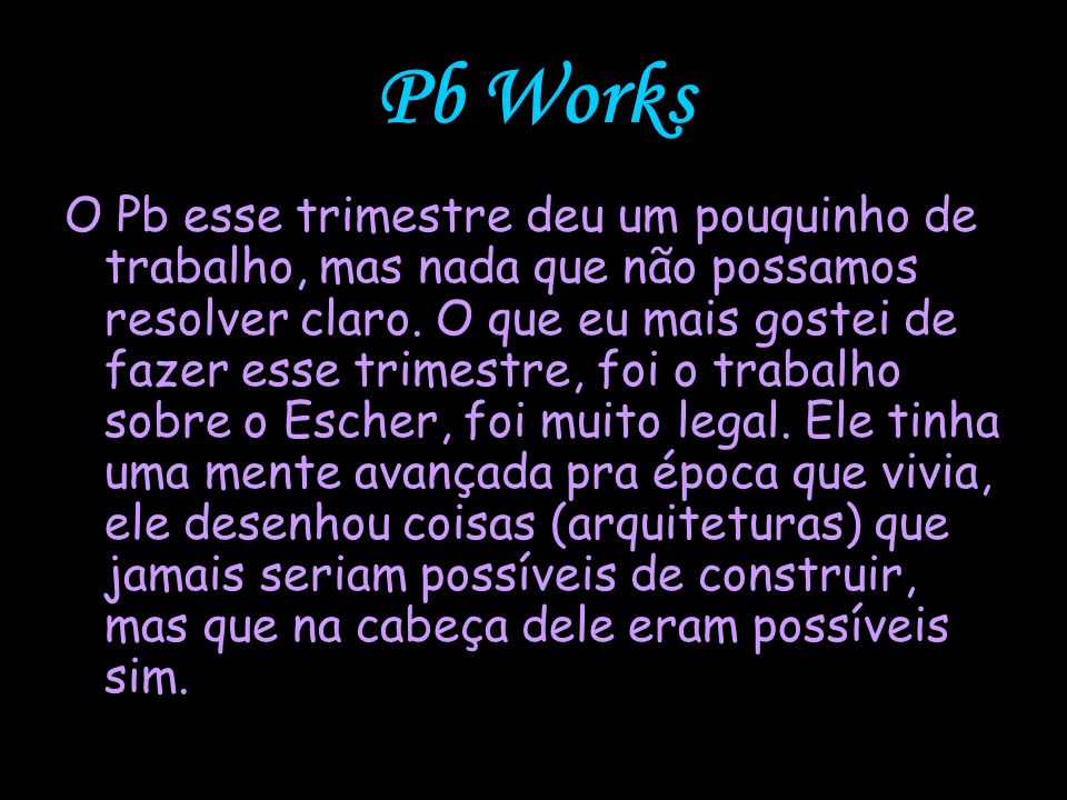 Pb Works