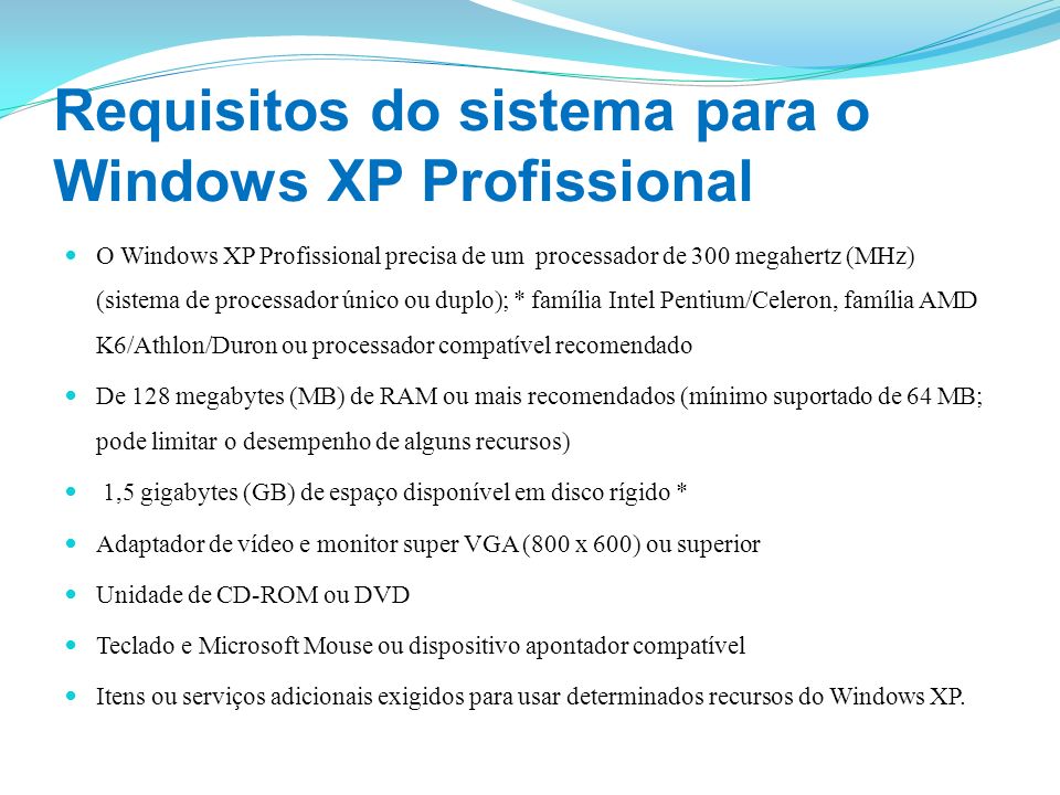 Requisitos do sistema para o Windows XP Profissional