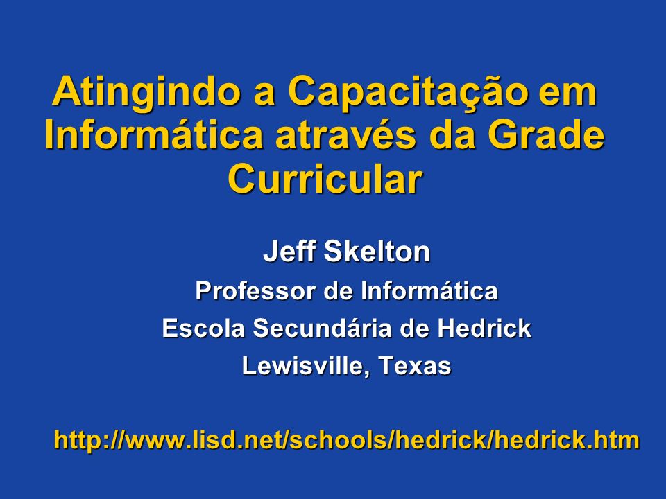 Atingindo a Capacitação em Informática através da Grade Curricular