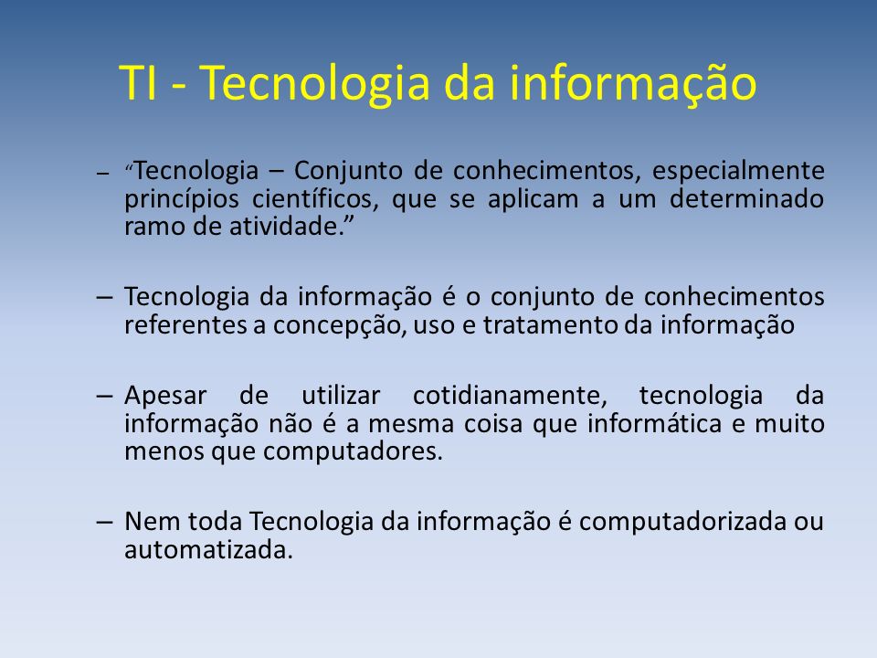 TI - Tecnologia da informação