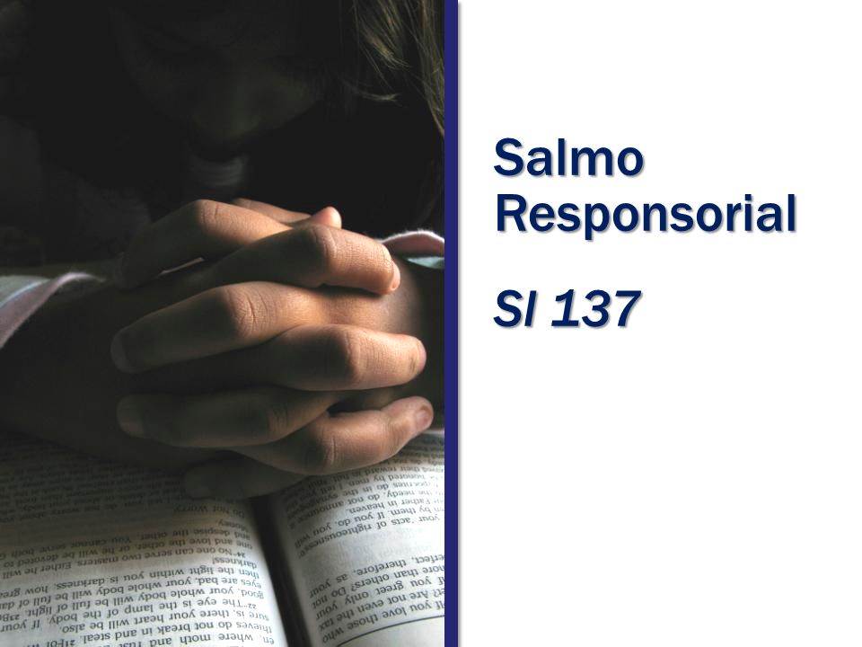 Salmo Responsorial Sl 137