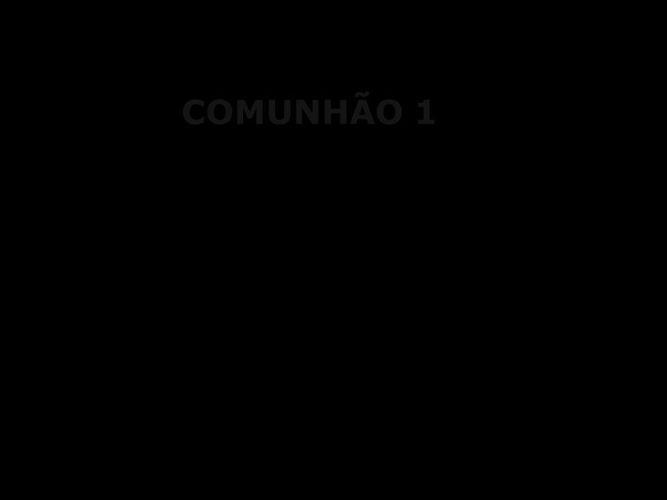 COMUNHÃO 1