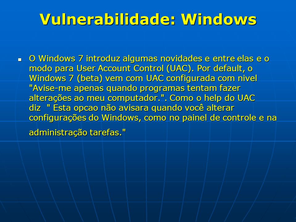 Vulnerabilidade: Windows