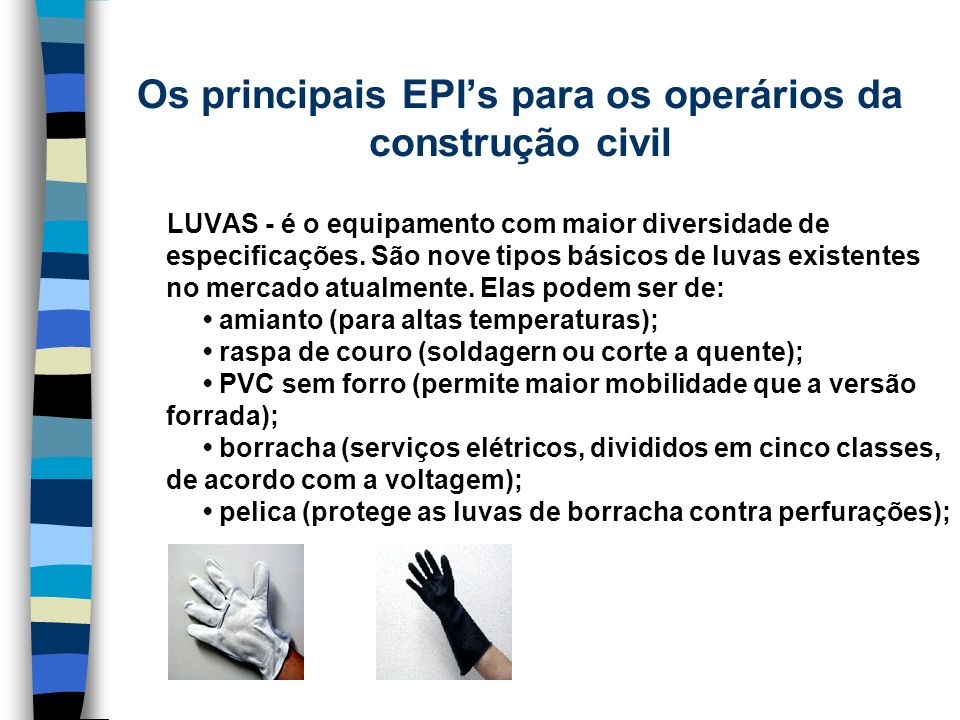 Equipamentos de Proteção Individual (EPI) e de Proteção Coletiva (EPC) -  ppt carregar