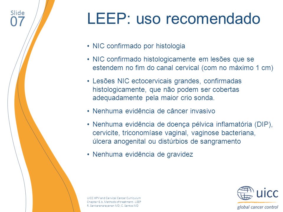 LEEP: uso recomendado 07 Slide NIC confirmado por histologia
