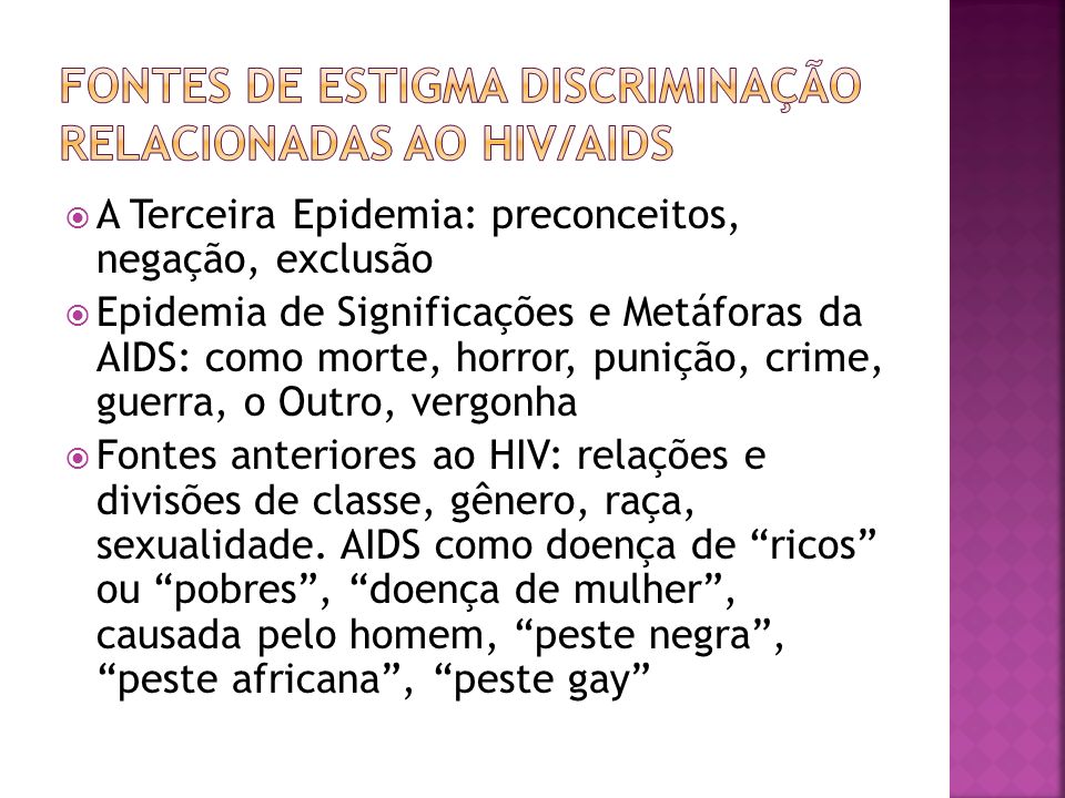 Fontes de estigma discriminação relacionadas ao HIV/AIDS
