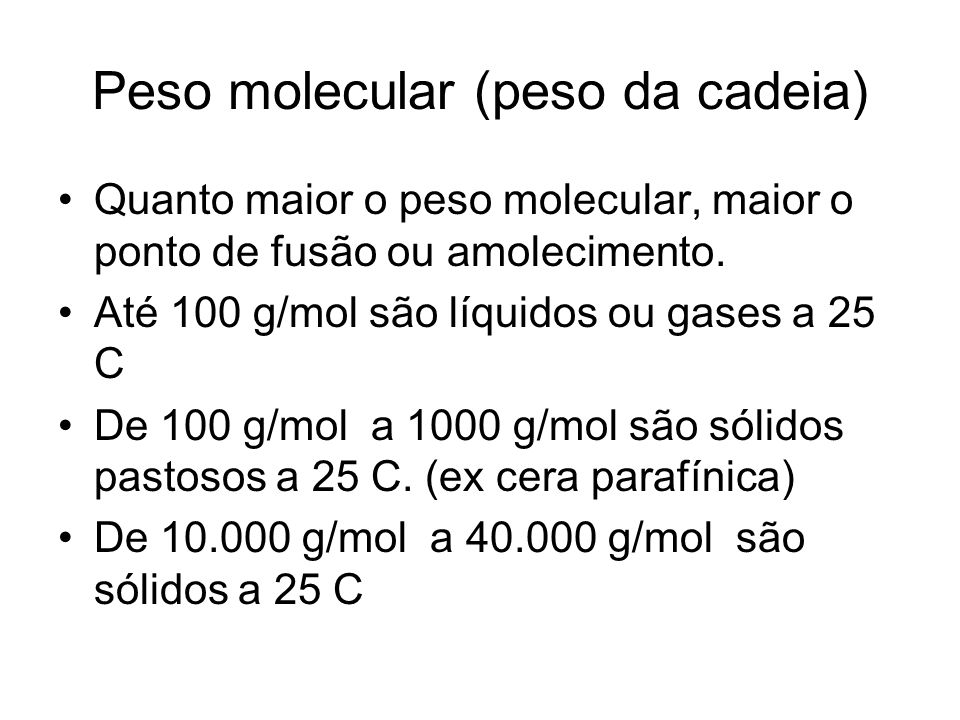 Peso molecular (peso da cadeia)