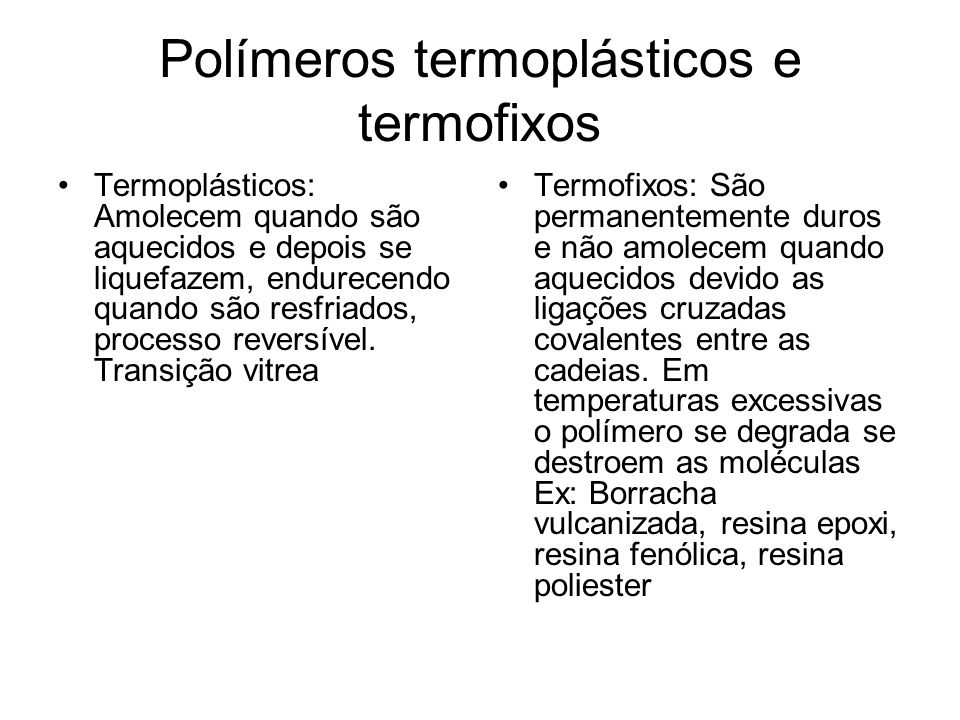 Polímeros termoplásticos e termofixos