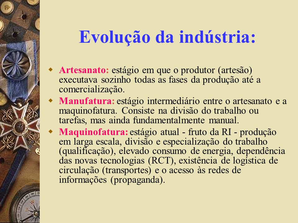 Evolução da indústria: