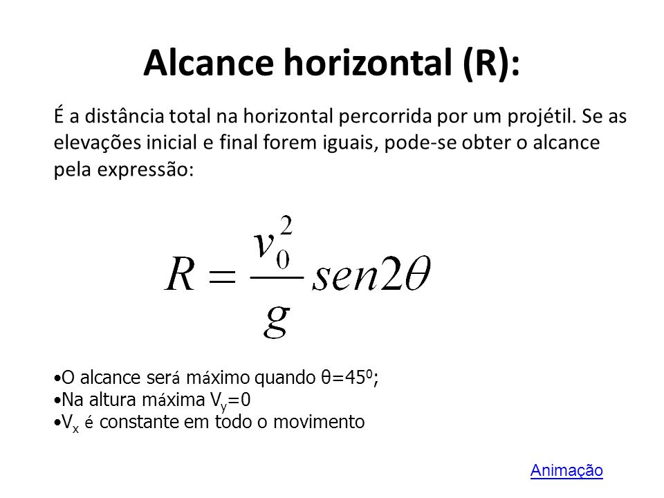 Alcance horizontal (R):