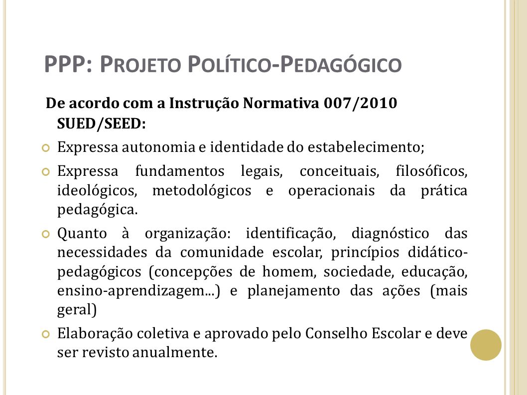 PPP: Projeto Político-Pedagógico