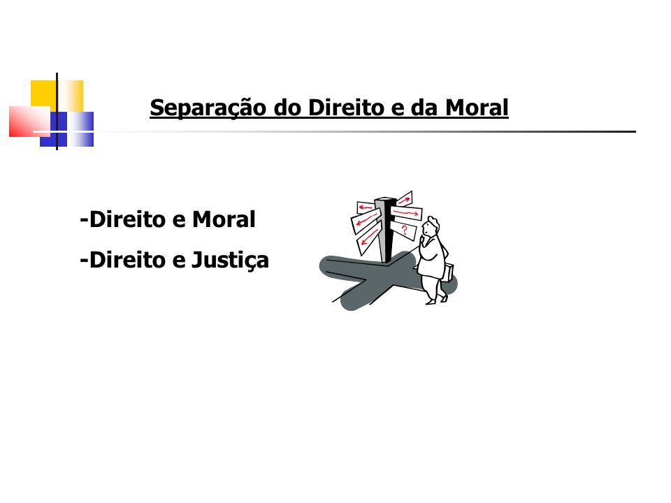 Separação do Direito e da Moral