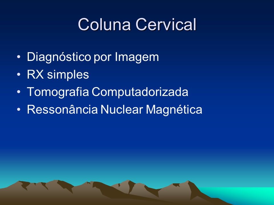 Coluna Cervical Diagnóstico por Imagem RX simples