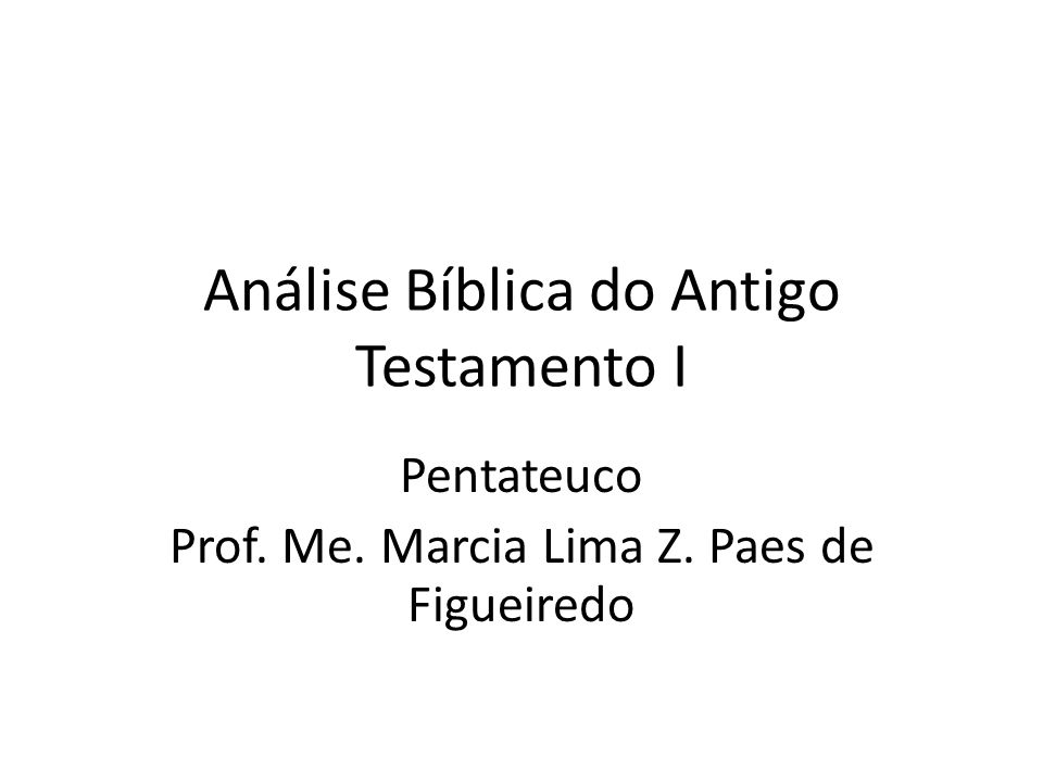 Análise Bíblica do Antigo Testamento I