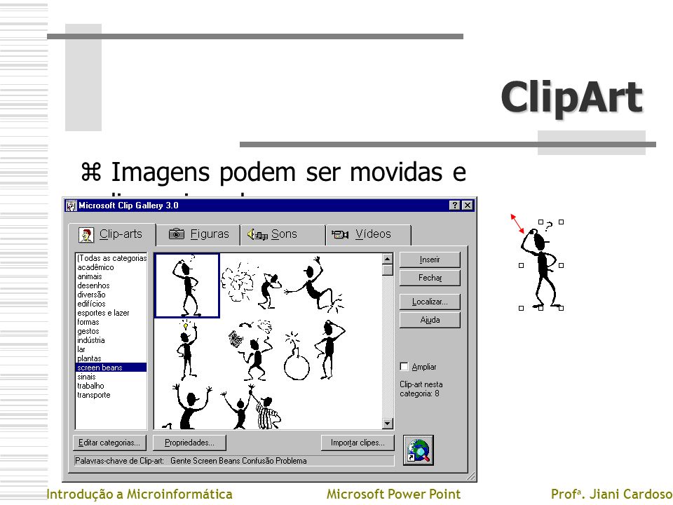 ClipArt Imagens podem ser movidas e redimensionadas
