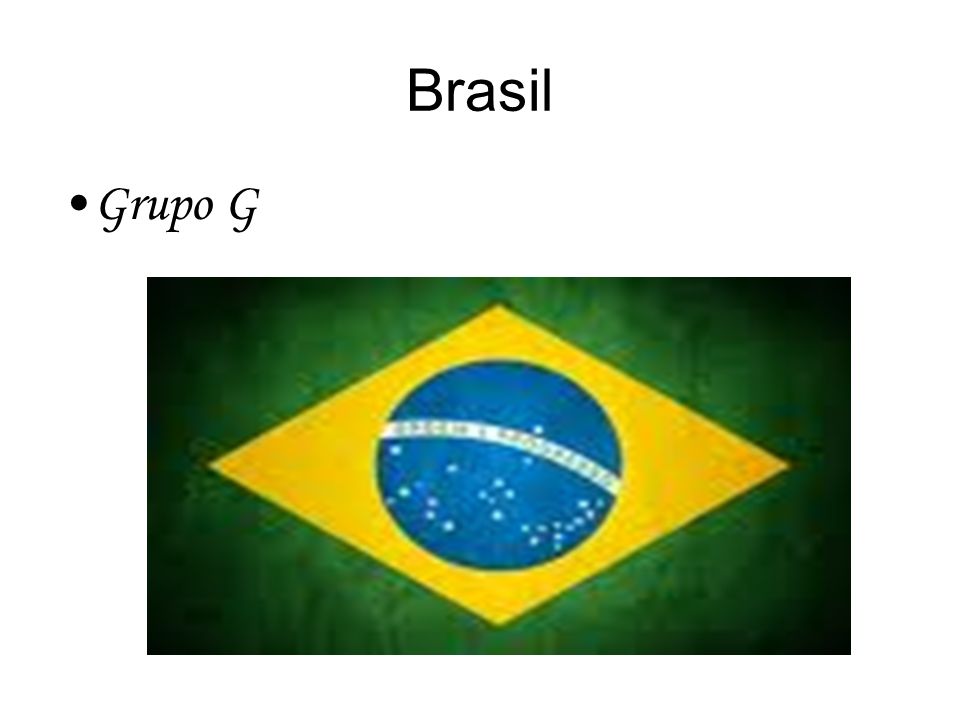 Brasil Grupo G