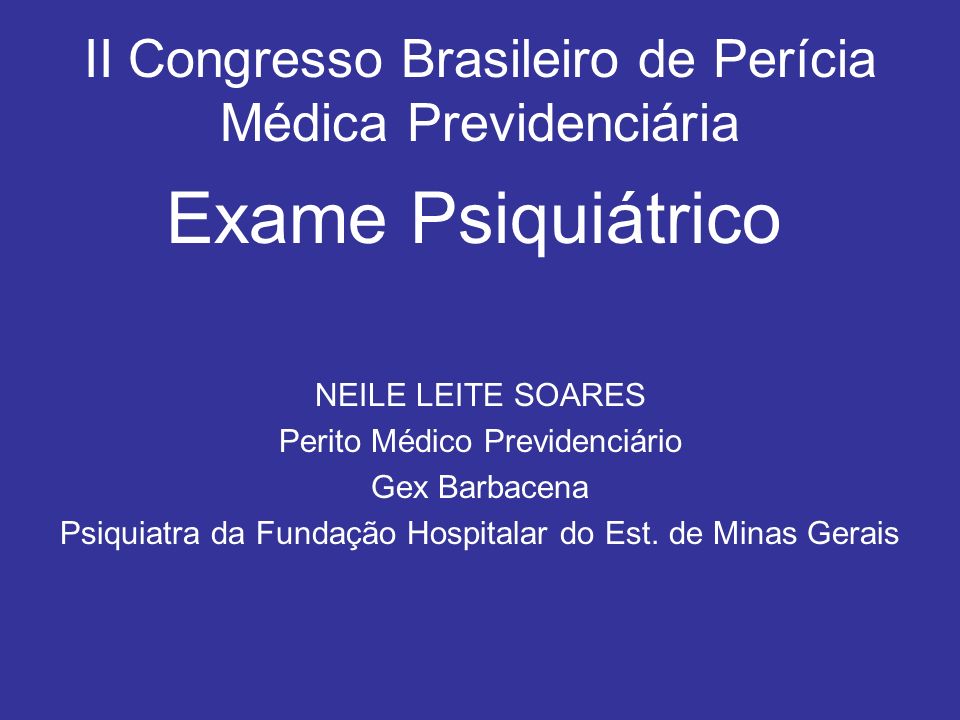 II Congresso Brasileiro de Perícia Médica Previdenciária