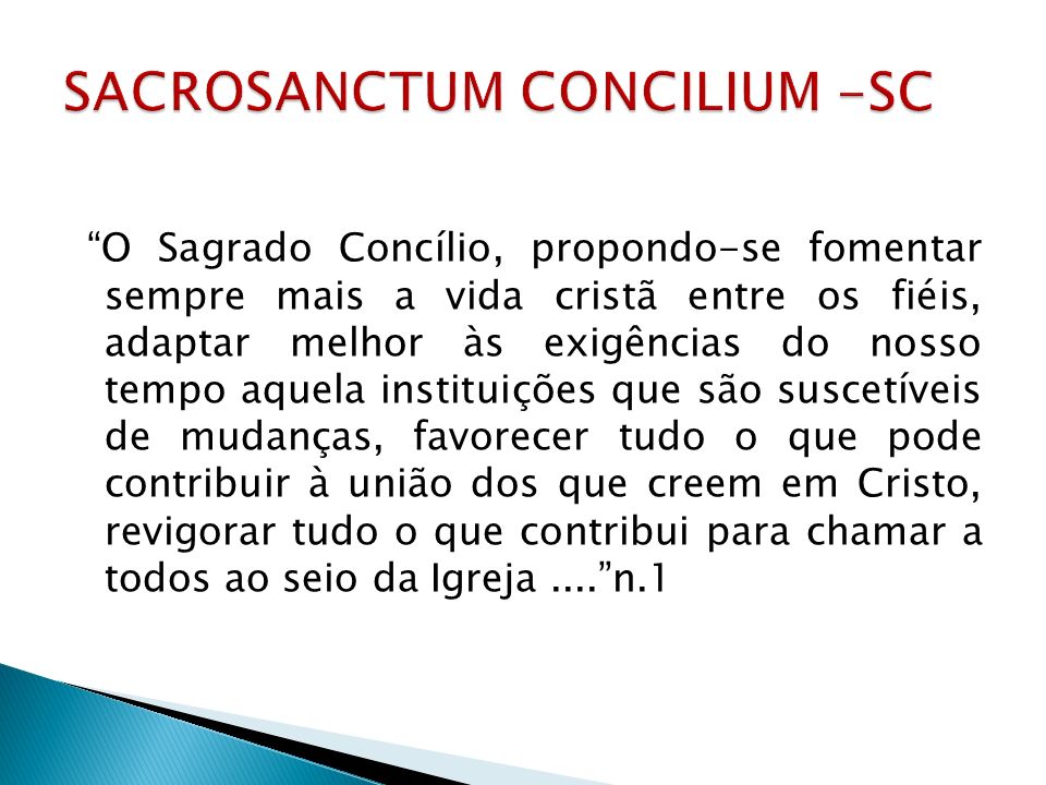 SACROSANCTUM CONCILIUM -SC