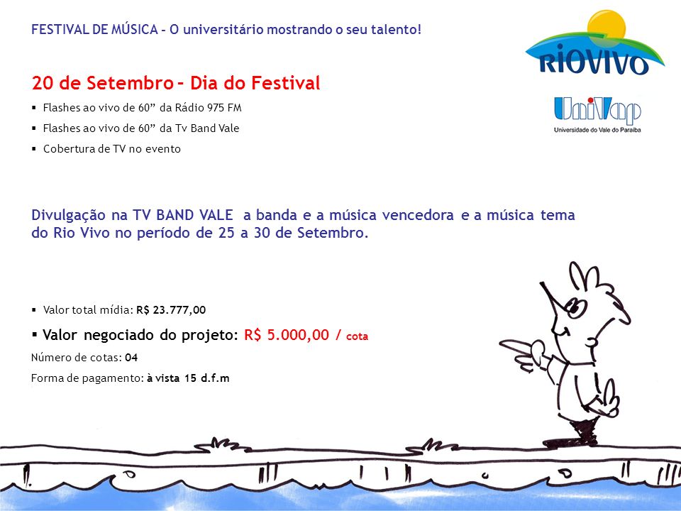 20 de Setembro – Dia do Festival