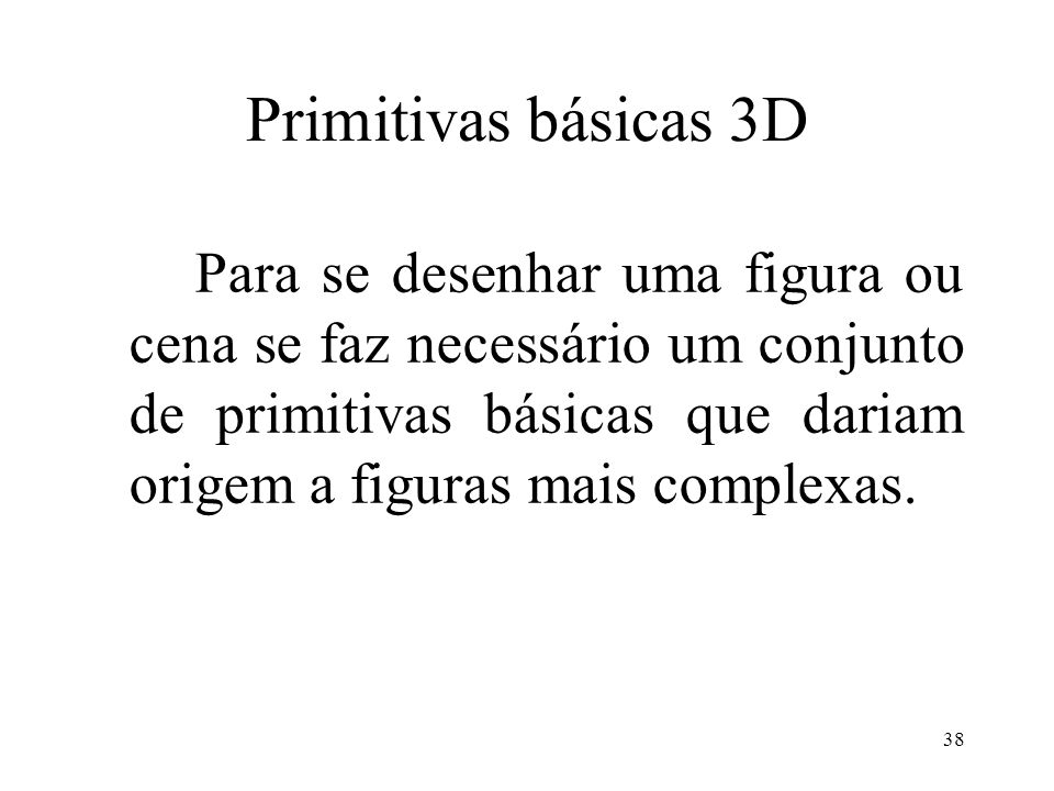 Primitivas básicas 3D