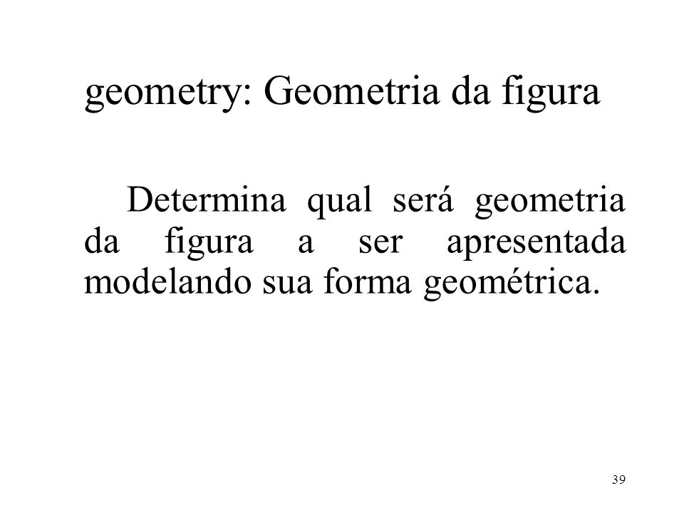 geometry: Geometria da figura