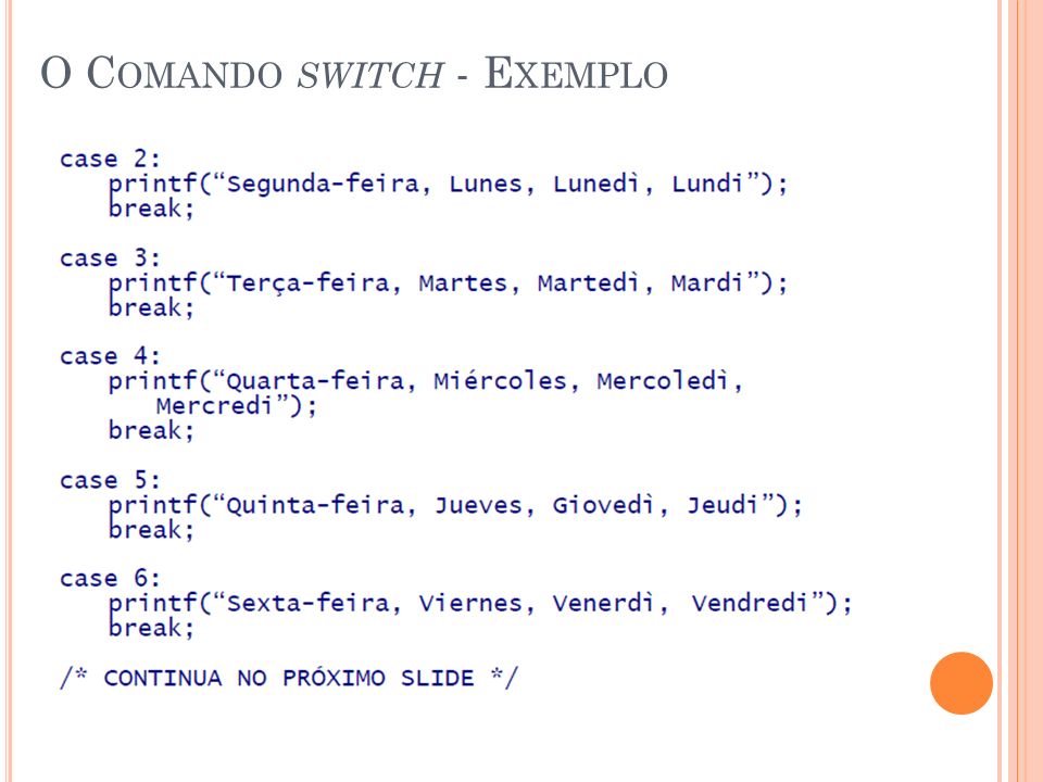 O Comando switch - Exemplo