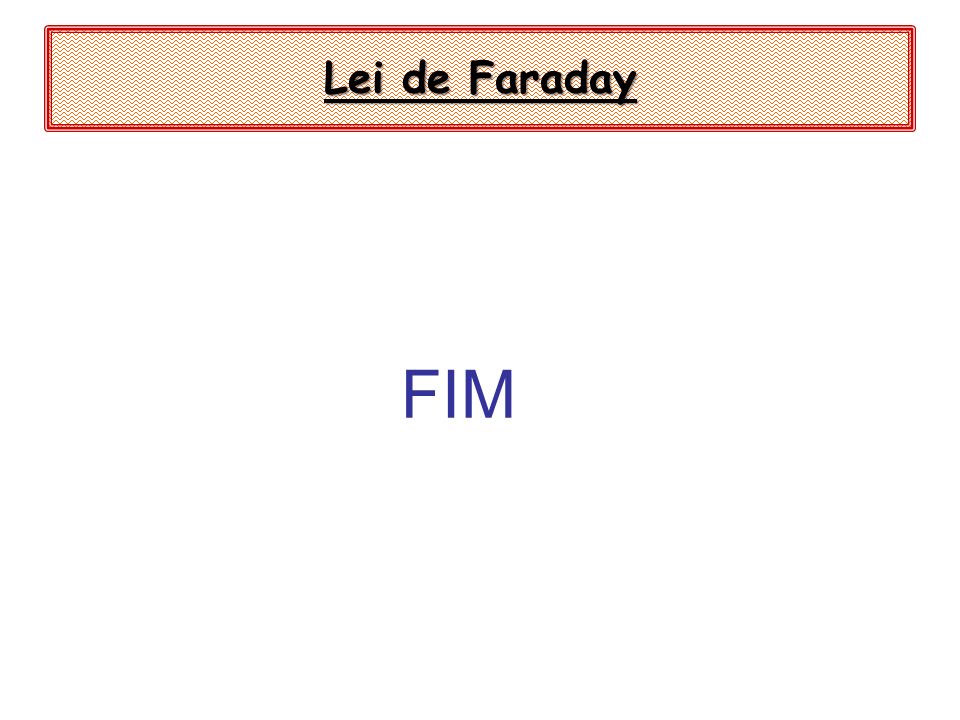 Lei de Faraday FIM