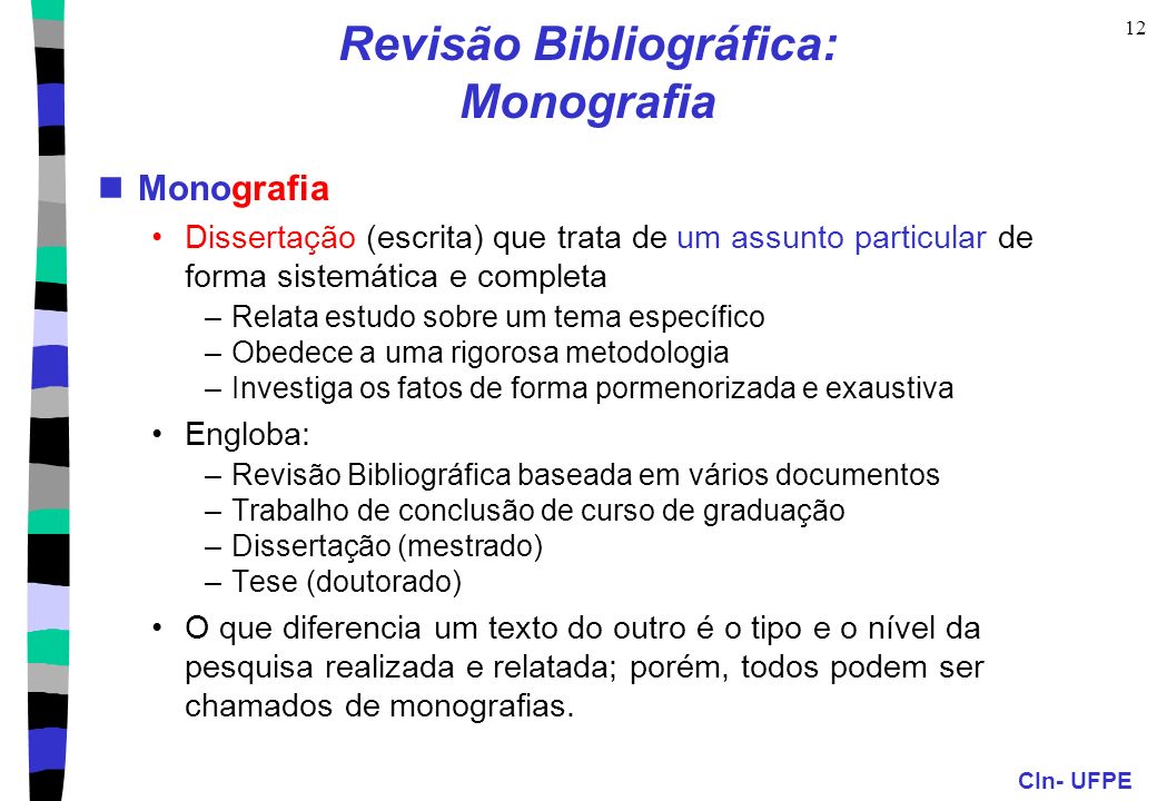 Revisão Bibliográfica: Monografia
