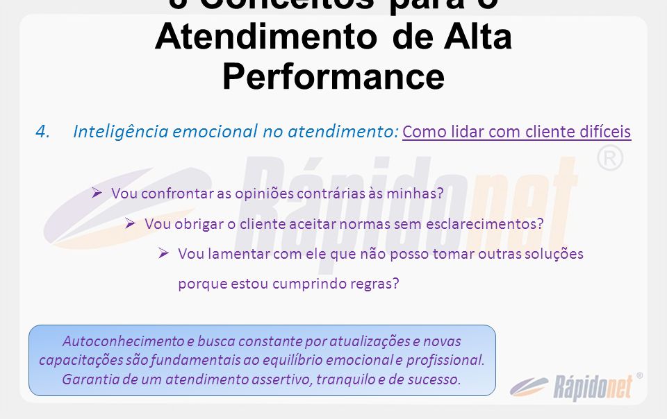 8 Conceitos para o Atendimento de Alta Performance