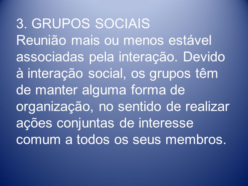 3. GRUPOS SOCIAIS