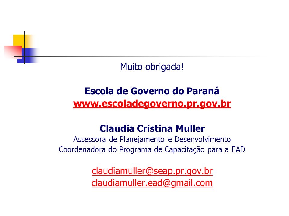 Escola de Governo do Paraná Claudia Cristina Muller